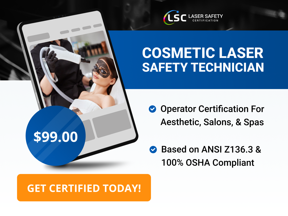 Promotional graphic for a cosmetic laser safety technician certification program, offering training for operators in aesthetic services with a special price of $99.00.