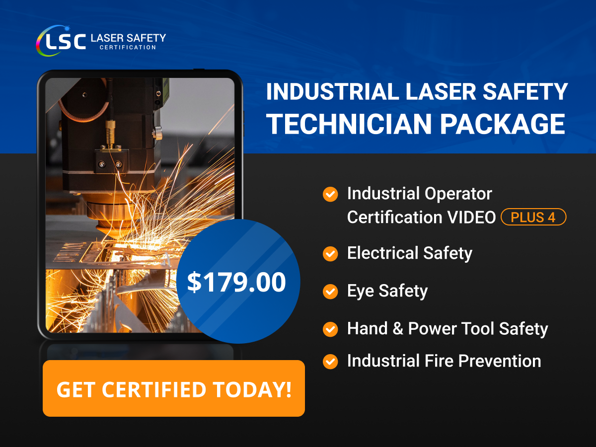 Advertisement for a laser safety technician package, highlighting certification and safety courses with an image of laser equipment in operation.